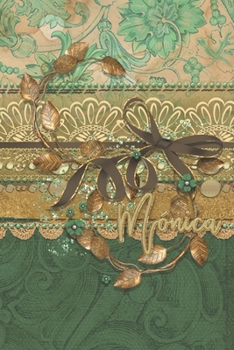 Monica: Women's Personalized Daily Journal - Feelings Notebook - Thoughts Log - Reflections Diary