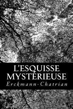 Paperback L'esquisse mystérieuse [French] Book