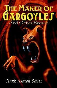 Paperback The Maker of Gargoyles and Other Stories Book