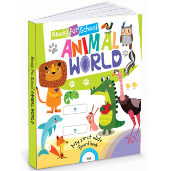 Paperback Ready for School Animal World Slide Board Book