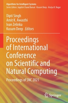 Paperback Proceedings of International Conference on Scientific and Natural Computing: Proceedings of Snc 2021 Book