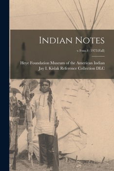 Paperback Indian Notes; v.9: no.4 (1973: fall) Book