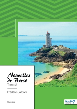 Paperback Nouvelles de Brest - Tome 2 [French] Book