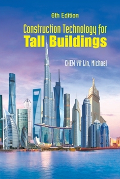 Paperback Construction Technology for Tall Buildings (6th Edition) Book