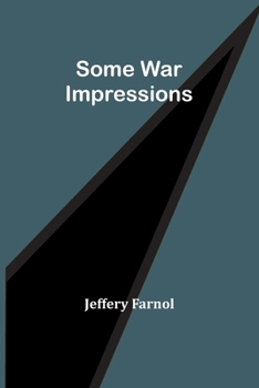 Paperback Some War Impressions Book