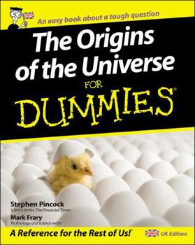 The Origins of the Universe for Dummies - Book  of the Dummies