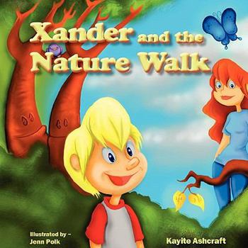 Paperback Xander and the Nature Walk Book