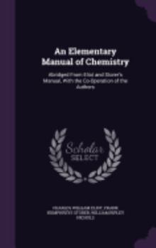An Elementary Manual of Chemistry