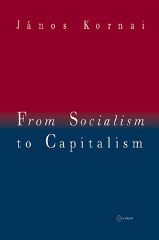 Paperback From Socialism to Capitalism: Eight Essays Book