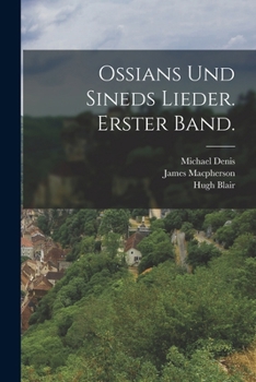 Paperback Ossians und sineds Lieder. Erster Band. [German] Book