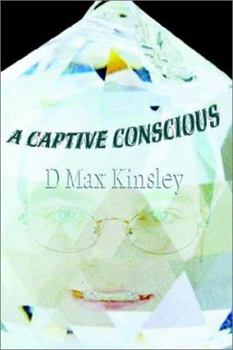 Paperback A Captive Conscious Book