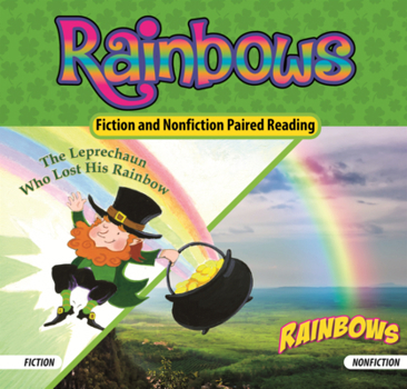 Library Binding Rainbows: Leprechaun Who Lost His Rainbow/Rainbows Book
