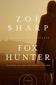Fox Hunter - Book #12 of the Charlie Fox Thriller