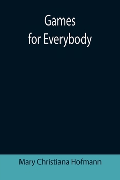 Paperback Games for Everybody Book