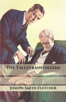 The Talleyrand Maxim