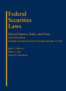 Paperback Federal Securities Laws: Selected Statutes, Rules, and Forms, 2022-2023 Edition Book