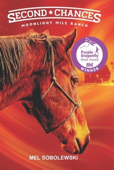 Paperback Second Chances: Moonlight Mile Ranch Series: Book 1 Book