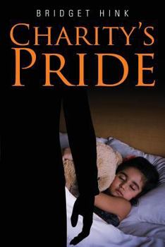 Paperback Charity's Pride Book