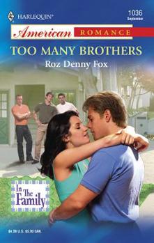 Too Many Brothers - Book #1 of the In the Family
