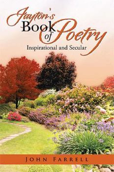 Paperback Jayton's Book of Poetry: Inspirational and Secular Book