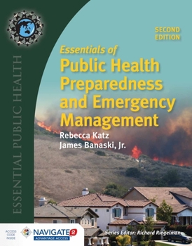Paperback Essentials of Public Health Preparedness and Emergency Management with Navigate Access Book