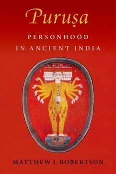 Hardcover Puru&#7779;a: Personhood in Ancient India Book