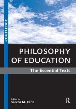 Paperback Philosophy of Education: The Essential Texts Book