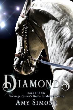 Paperback Diamonds: Book Five in The Dressage Queen's Guide to Murder Series Book