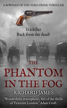 Paperback The Phantom in the Fog: A Bowman Of The Yard Investigation Book