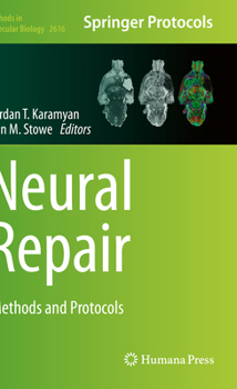 Paperback Neural Repair: Methods and Protocols Book