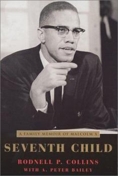 Paperback Seventh Child: A Family Memoir of Malcolm X Book