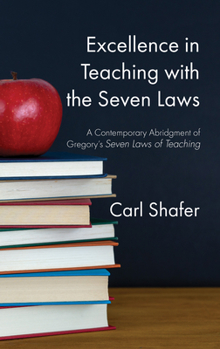 Paperback Excellence in Teaching with the Seven Laws Book