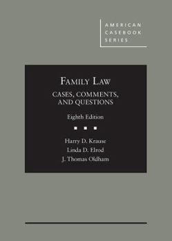 Hardcover Family Law: Cases, Comments, and Questions Book