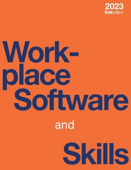 Paperback Workplace Software and Skills (paperback, b&w) Book