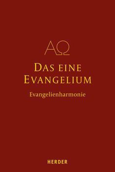 Hardcover Das Eine Evangelium: Auf Der Grundlage Der Evangelienharmonie Des Tatian [German] Book