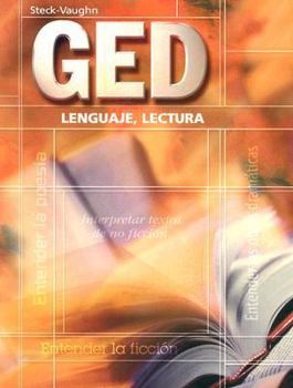 Paperback Steck-Vaughn GED, Spanish: Student Edition Lenguaje, Lectura [Spanish] Book