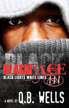 Paperback Blackface 3 (Black Lights White Lines) Book