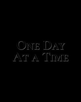 Paperback One Day at a Time: All Black Guided 12-Step Recovery Notebook by New Nomads to Balance Sponsor and Step Work with Daily Life. Book