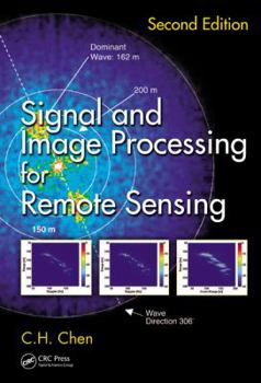 Hardcover Signal and Image Processing for Remote Sensing Book