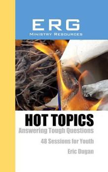 Paperback Hot Topics: Answering Tough Questions Book