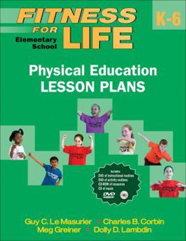 Paperback Fitness for Life: Elementary School Physical Education Lesson Plans Book