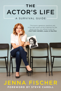 Paperback The Actor's Life: A Survival Guide Book