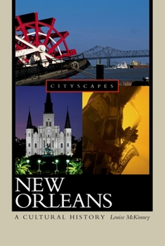 Paperback New Orleans: A Cultural History Book