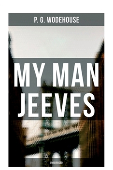 Paperback My Man Jeeves (Unabridged) Book