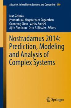 Paperback Nostradamus 2014: Prediction, Modeling and Analysis of Complex Systems Book