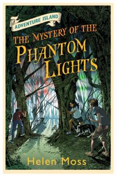 The Mystery of the Phantom Lights: Book 14 - Book #14 of the Adventure Island