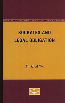 Paperback Socrates and Legal Obligation Book