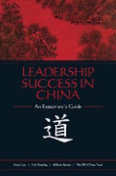 Paperback Leadership Success in China: An Expatriate's Guide Book