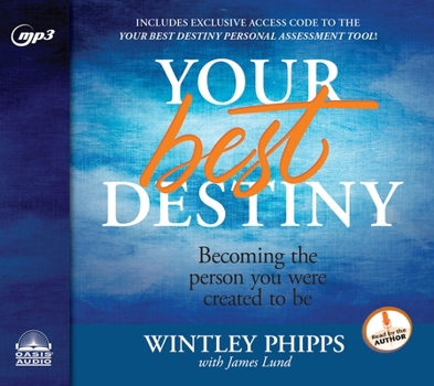 MP3 CD Your Best Destiny: A Powerful Prescription for Personal Transformation Book