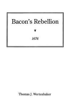 Bacon's rebellion, 1676